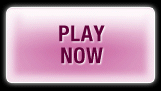 PLAY NOW